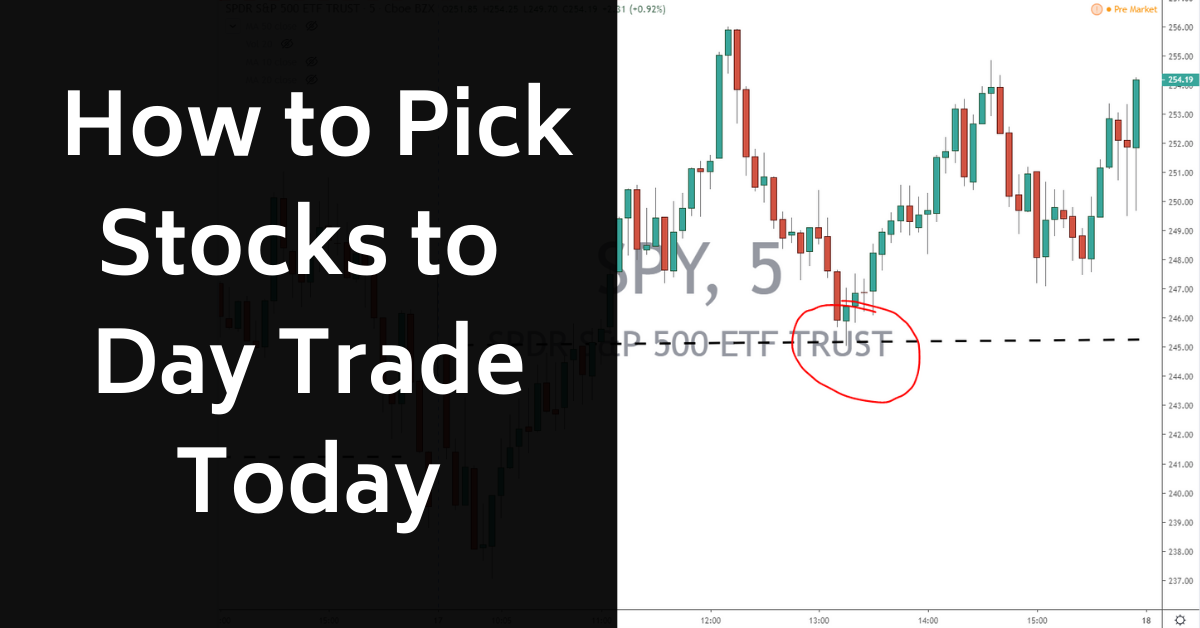 pick stocks day trade