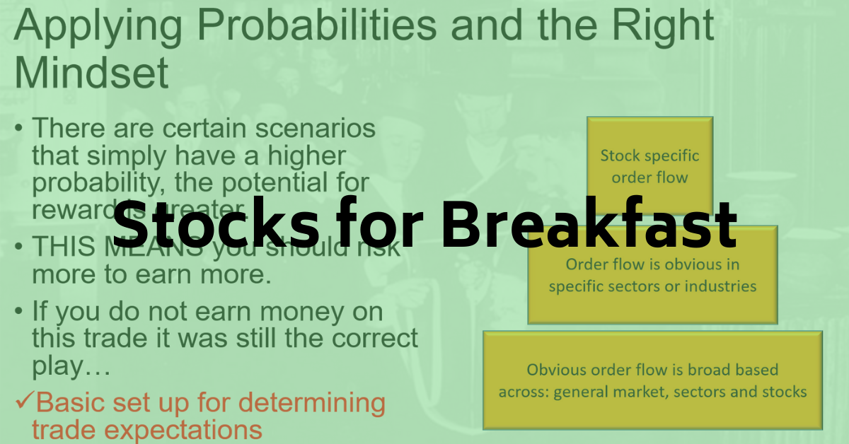 Stocks for Breakfast Probabilities