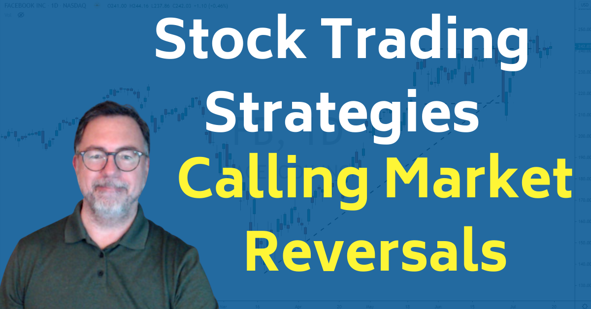 Stock Trading Strategies Market Reversals