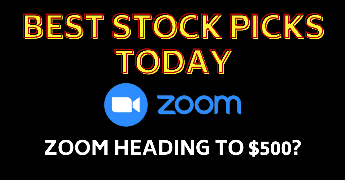 Trading ZM Zoom Earnings Best Stock Picks Today 3-2-21